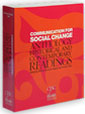 Communication For Social Change Anthology: Historical and Contemporary Readings